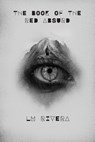 THE BOOK OF THE RED ABSURD - LM Rivera - 9781632432179