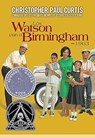Los Watson Van a Birmingham-1963/ The Watsons Go to Birmingham-1963 - Christopher Paul Curtis - 9781632456403