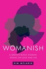Womanish - Kim McLarin - 9781632460790