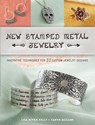 New Stamped Metal Jewelry - Lisa Niven Kelly ; Taryn McCabe - 9781632505026