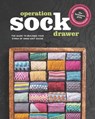 Operation Sock Drawer - Knitmore Girls - 9781632506962