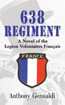 638 Regiment - Anthony Genualdi - 9781632632470
