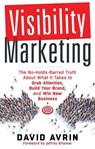 Visibility Marketing - David (David Avrin) Avrin - 9781632650368