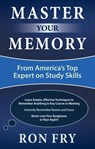 Master Your Memory - Ron (Ron Fry) Fry - 9781632650719