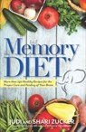 The Memory Diet - Judi Zucker ; Shari Zucker - 9781632659477