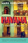 Havana - Mark Kurlansky - 9781632863928