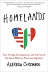 Homelands - Alfredo Corchado - 9781632865557