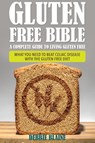 Gluten Free Bible - Debbie Blaine - 9781632874597