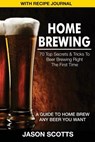 Home Brewing - Jason Scotts - 9781632876201