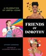 Friends of Dorothy - ANTHONY UZAROWSKI - 9781632892454