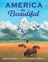 America the Beautiful - Wendell Minor ; Katharine Lee Bates - 9781632898951