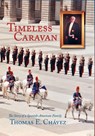 Timeless Caravan - Thomas E Chavez - 9781632932518
