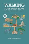 Walking Four Directions - Robb Young Hirsch - 9781632933911