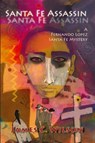 Santa Fe Assassin - James C. Wilson - 9781632936806