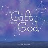 A Gift from God - Jacob Dwyer - 9781632966452