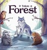It Takes a Forest - Jessie Todd Mayfield ; Amanda Ravensdale - 9781632967800