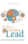Reflect, Evolve, Lead - Teddy Ott - 9781632969217