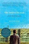 The Upside of Fear - Weldon Long - 9781632991843