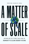 A Matter of Scale - Preston Charles Urka - 9781632993830
