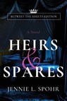 Heirs & Spares - Jennie L. Spohr - 9781632999658