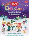 My Big Book of Christmas Coloring, Songs & Activities - Walter Foster Jr Creative Team - 9781633220355