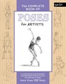 The Complete Book of Poses for Artists - Ken Goldman ; Stephanie Goldman - 9781633221376