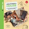 How to Build a House - Saskia Lacey - 9781633221413