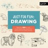 Just for Fun: Drawing - Lise Herzog - 9781633222816