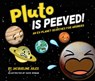 Pluto Is Peeved - Jacqueline Jules ; Dave Roman - 9781633224612