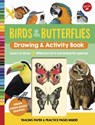 Birds & Butterflies Drawing & Activity Book - Walter Foster Jr. Creative Team - 9781633227057