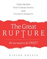 The Great Rupture - Viktor Shvets - 9781633373860