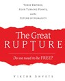 The Great Rupture - Viktor Shvets - 9781633374102