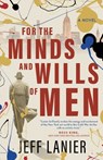 For the Minds and Wills of Men - Jeff Lanier - 9781633376106