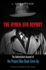 The Hynek UFO Report - J. Allen Hynek - 9781633411746