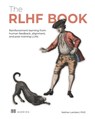 The Rlhf Book: Reinforcement Learning from Human Feedback, Alignment, and Post-Training Llms - Nathan Lambert - 9781633434301