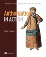 Authorization in Action - Phil Windley - 9781633435179