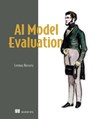 AI Model Evaluation - Leemay Nassery - 9781633435674
