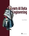 Learn AI Data Engineering - David Melillo - 9781633435728