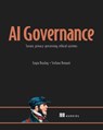 AI Governance: Secure, Privacy-Preserving, Ethical Systems - Engin Bozdag - 9781633436817