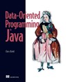 Data-Oriented Programming in Java - Chris Kiehl - 9781633436930