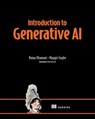Introduction to Generative AI - Numa Dhamani ; Maggie Engler - 9781633437197