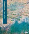 Claude Monet: Water Lilies - TEMKIN,  Ann ; Lawrence, Nora - 9781633450431