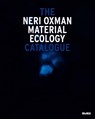 Neri Oxman: Mediated Matter - Paola Antonelli ; Neri Oxman ; Jennifer Dunlop Fletcher ; Joi Ito - 9781633451056