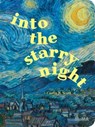 Into the Starry Night - Curtis R. Scott - 9781633451889