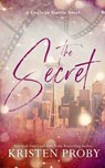 The Secret - Kristen Proby - 9781633501287