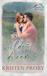 Wildest Dreams - Kristen Proby - 9781633501836