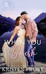 When You Blush - Proby - 9781633501980