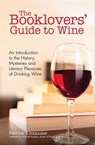 The Booklovers' Guide to Wine - Patrick Alexander - 9781633536074