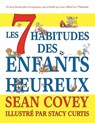 Les 7 Habitudes des Enfants Heureux - SEAN COVEY - 9781633537040