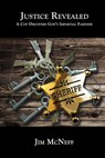 Justice Revealed - Jim McNeff - 9781633570795
